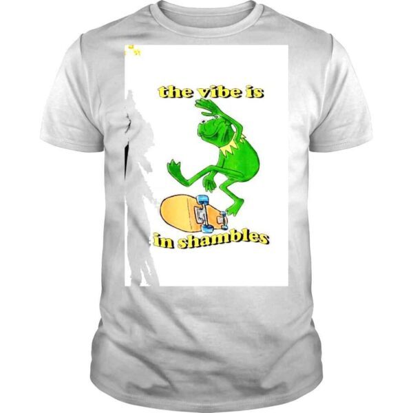 2022 Frog The Vibe Is In Shambles shirt