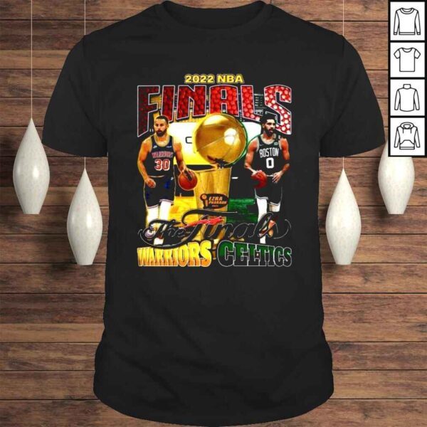 2022 NBA Finals the Finals Warriors vs Celtics shirt