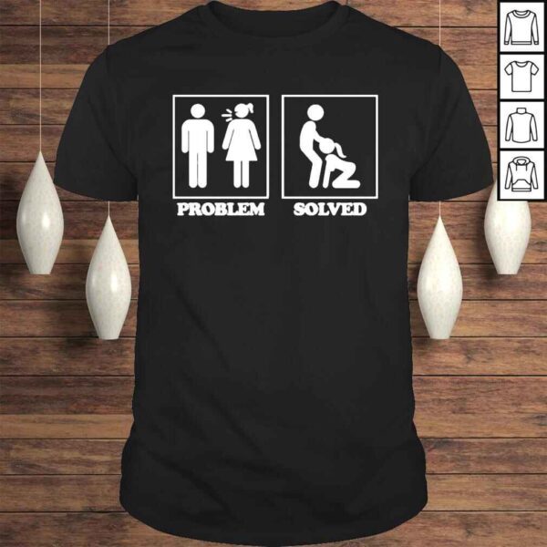 2022 Problem Solved Shirt