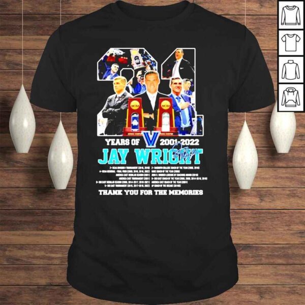 21 Years Of 2021 2022 Yay Wright Thank You For The Memories Signature Shirt