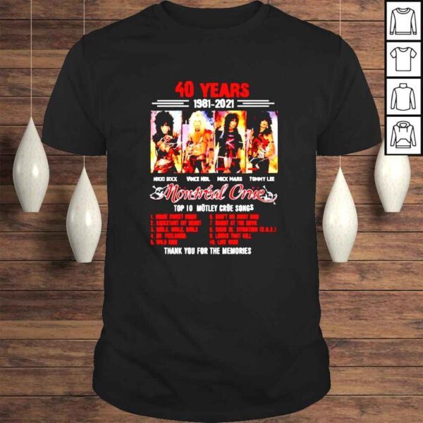 40 Years Mötley Crüe 19812021 Thank You For The Memories shirt