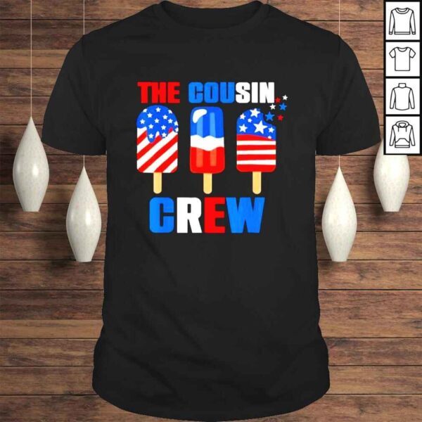 4th of july the cousin crew usa American flag popsicle shirt