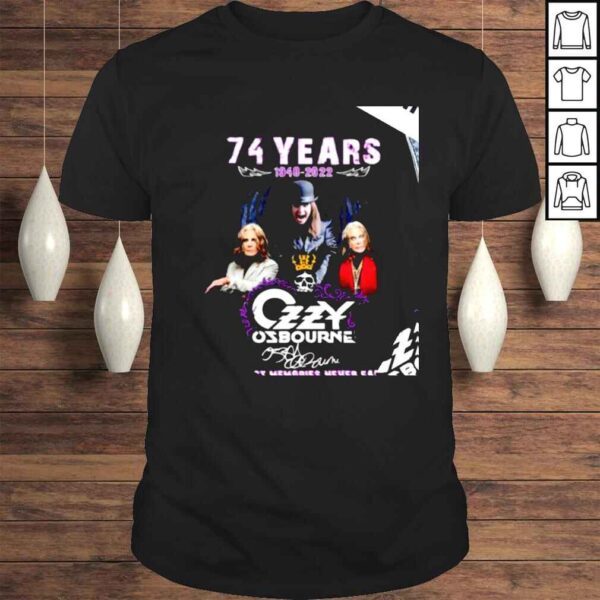 74 years 1948 2022 Ozzy Osbourne signature the best memories never fade shirt