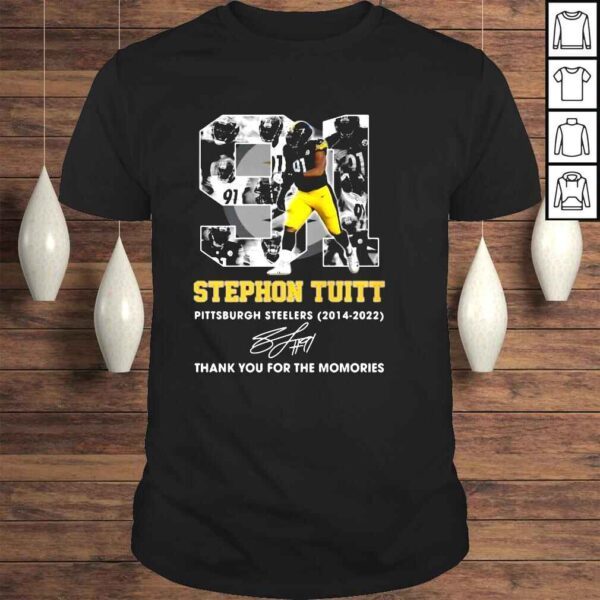 91 Stephon Tuitt Pittsburgh Steelers 2014 2022 signature thank you for the memories shirt