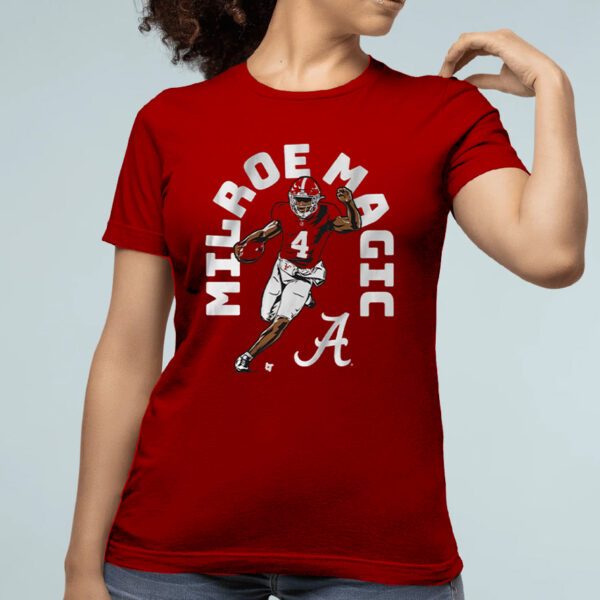 ALABAMA FOOTBALL JALEN MILROE MAGIC shirt