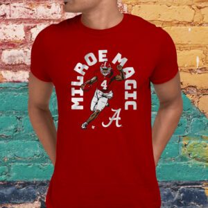 ALABAMA FOOTBALL JALEN MILROE MAGIC shirts