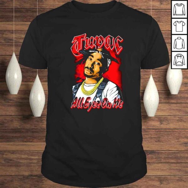 All Eyes On Me Tupac Rapper Vintage 90s Bootleg Shirt