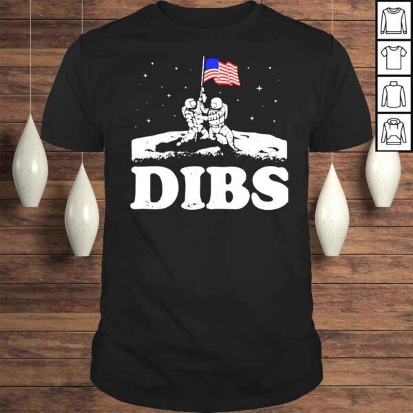 American Dibs On The Moon TShirt