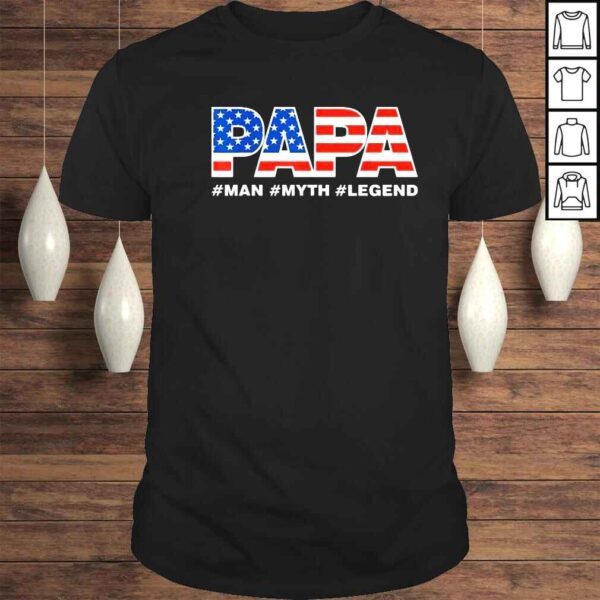 American flag papa man myth legend shirt