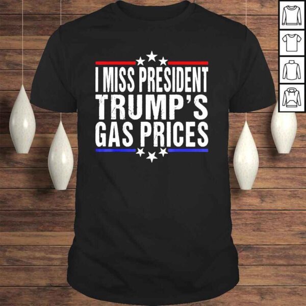 AntI Biden I miss president trumps gas prices usa flag shirt