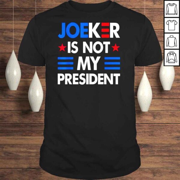 Anti Biden Pro Trump Republican Biden Is Not My President TShirt