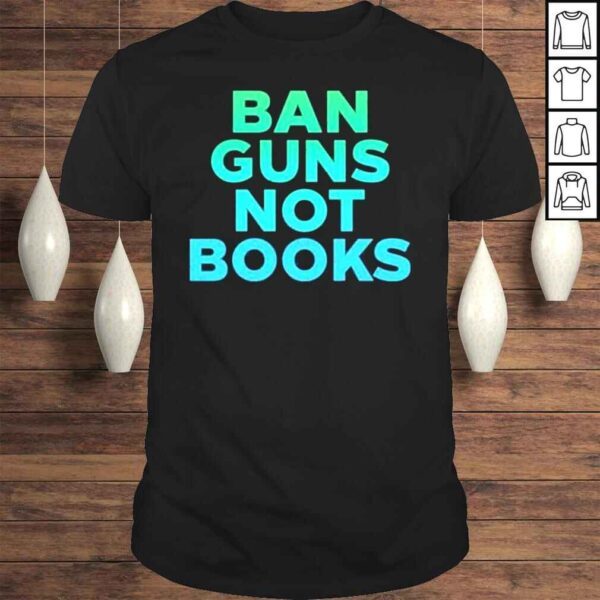 Aunt crabby calls bullshit ban guns not books shirt