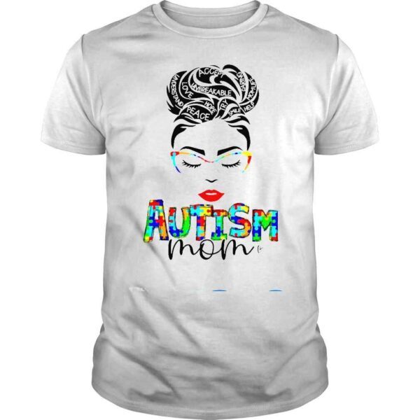 Autism Mom Child Messy Bun Awareness April And Mothers Day Shirt