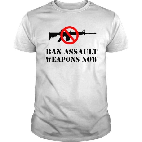 Ban assault weapons now enough Texas shooting protect kids not guns shirt