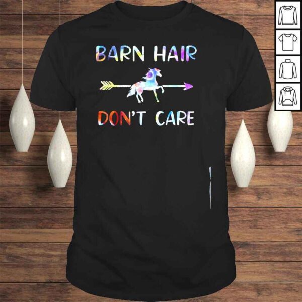 Barn hair dont care rancher horse riding horseman cowgirl shirt