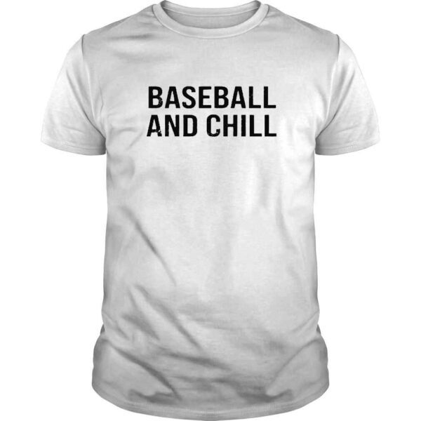 Baseball And Chill Shirt Scott Braun