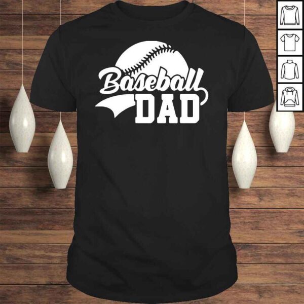 Baseball dad baseball fan shirt