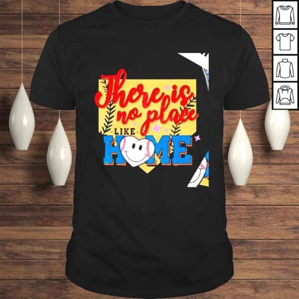 Baseball there is no place like home heart shirt