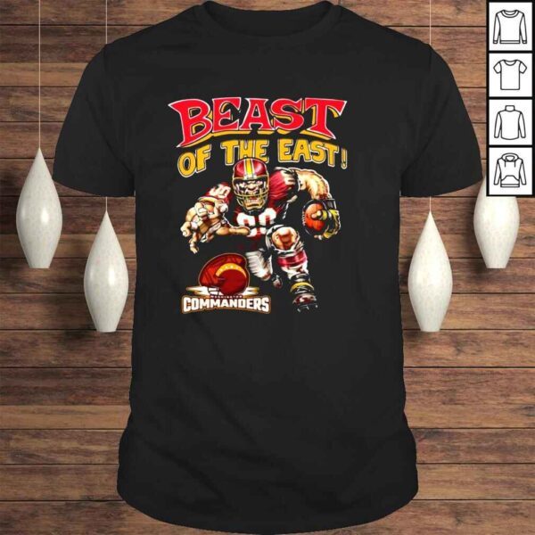 Beast of the east Washington Commanders shirt