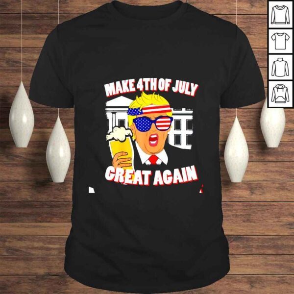 Beer Drinking Trump Make 4th of July Great Again Ultra Maga shirt