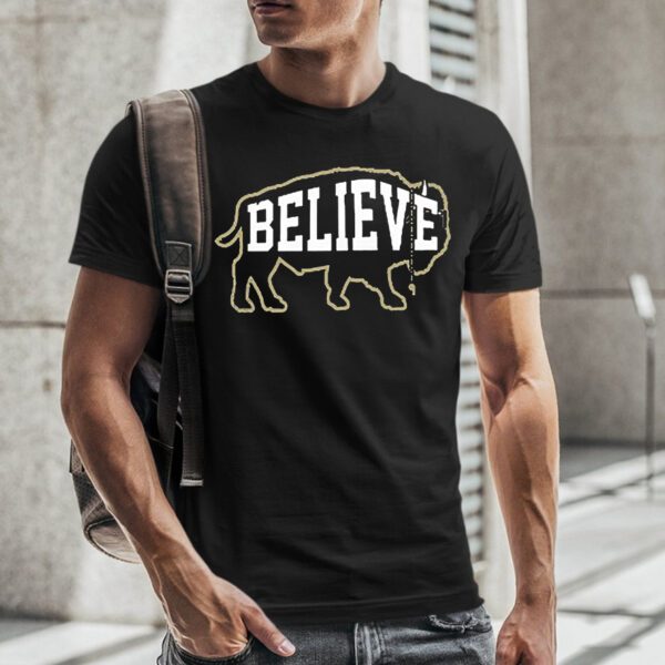 Believe Buffaloes Shirts