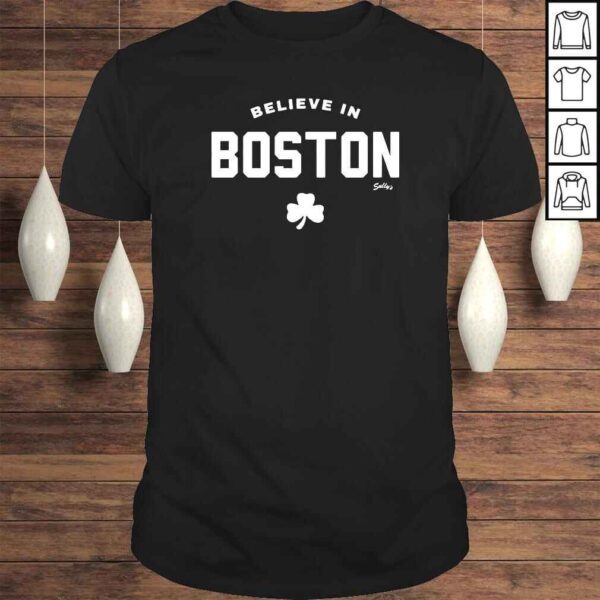 Believe In Boston TShirt