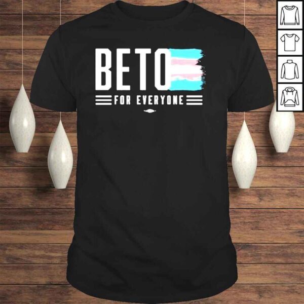 Beto for everyone trans pride shirt