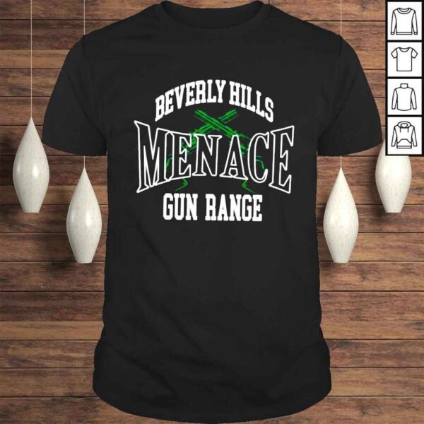 Beverly Hills menace gun range shirt