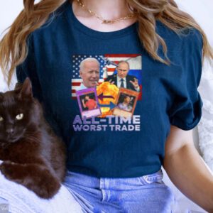 Biden Putin All Time Worst Trade Shirts