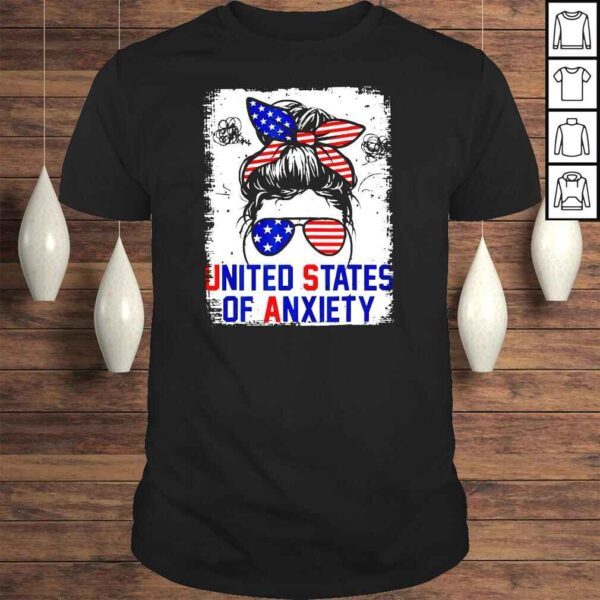 Bleached Messy Bun Patriotic United States Anxiety Shirt