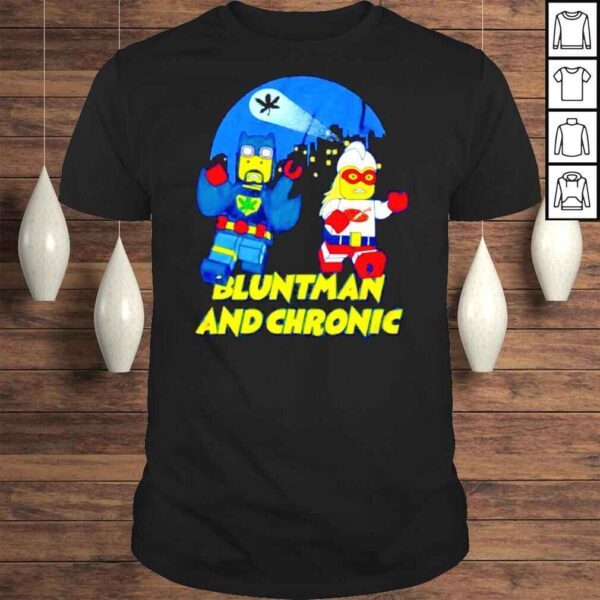 Bluntman and chronic shirt