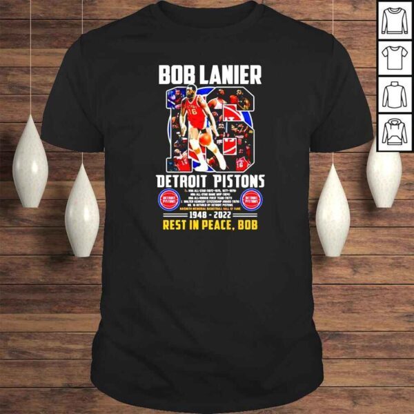 Bob Lanier Detroit Pistons 1948 2022 rest in peace Bob shirt