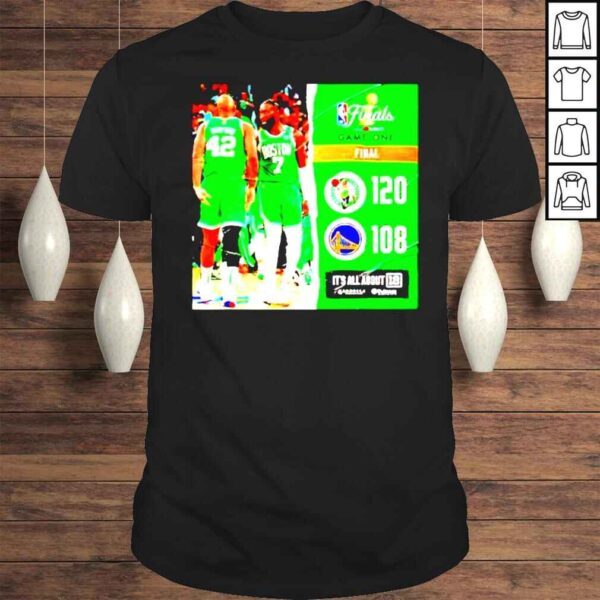 Boston Celtics Take Game 1 Vs Warriors TShirt