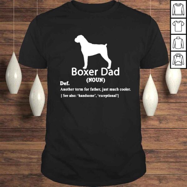 Boxer Dad Definition For Father Or Dad shirt