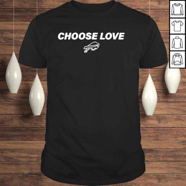 Buffalo Bills Choose Love 2022 Shirt