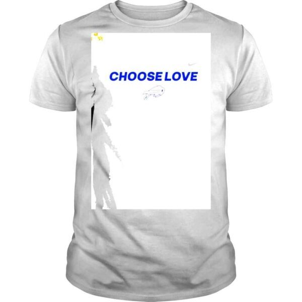 Buffalo Bills Choose Love Nike Shirt