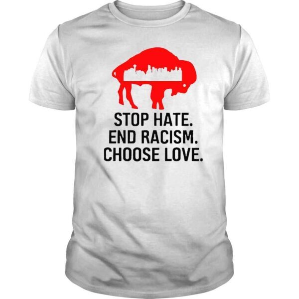 Buffalo Bills Choose Love Shirt Stop Hate End Racism Choose Love shirt