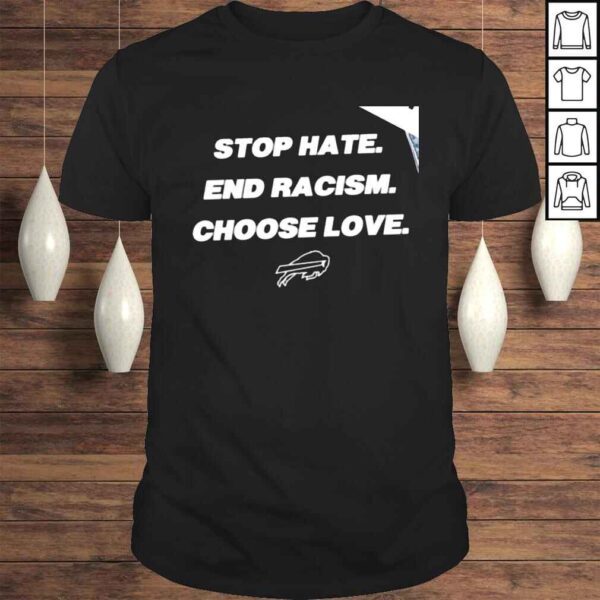 Buffalo Bills stop hate end racism choose love shirt