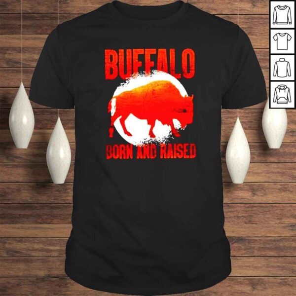 Buffalo Born And Raised TShirt