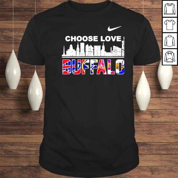 Buffalo city sport teams Nike choose love shirt