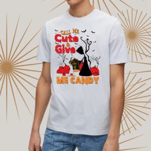 Call Me Cute & Give Me Candy Halloween tShirt