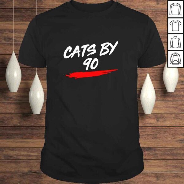 Cats By 90 Shirt