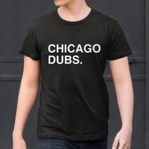 Chicago Dubs tshirt