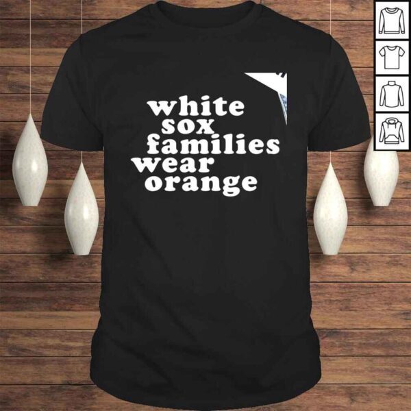 Chicago White Sox families wear Orange shirt