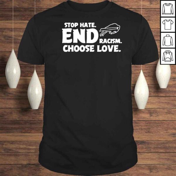 Choose Love Buffalo Bills Stop Hate End Racism Buffalo Bills Football Shirt