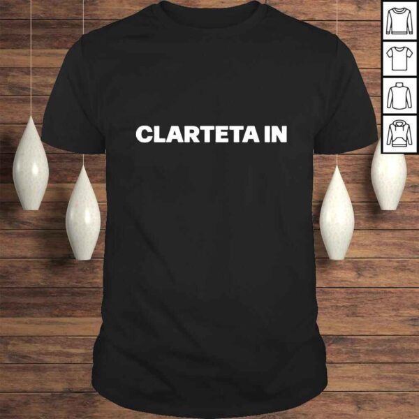 Clarteta In Expressionstee shirt