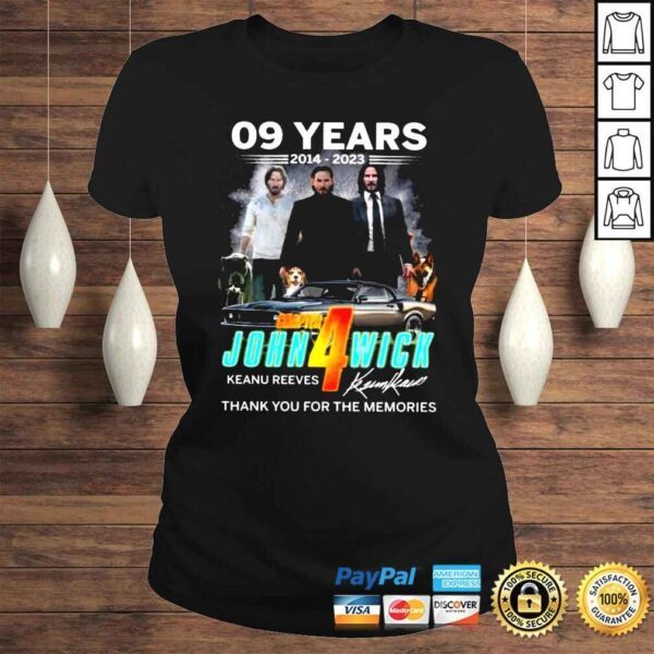 09 Years 20142023 Chapter John Wick 4 thank You for the memories signature shirt - Image 3