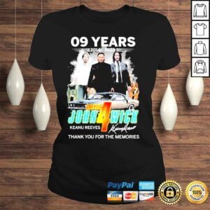 ClassicLadies 09 years 2014 2023 chapter john 4 wick keanu reeves thank you for the memories shirt