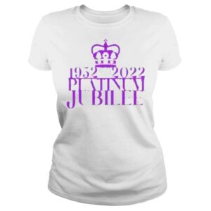 ClassicLadies 1952 Platinum Jubilee Queen Elizabeths Platinum Jubilee shirt