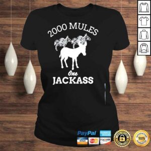 ClassicLadies 2000 mules one jackass shirt